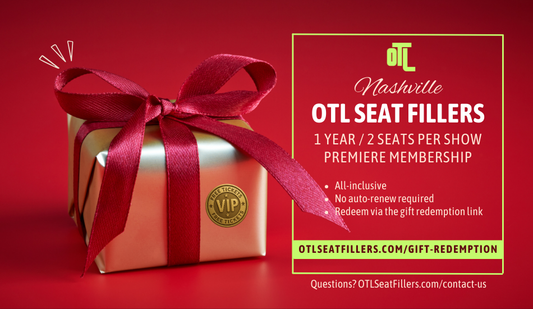 Nashville OTL Seat Fillers membership image with a gold gift box and red ribbon, promoting a 1 year membership with 2 seats per show.